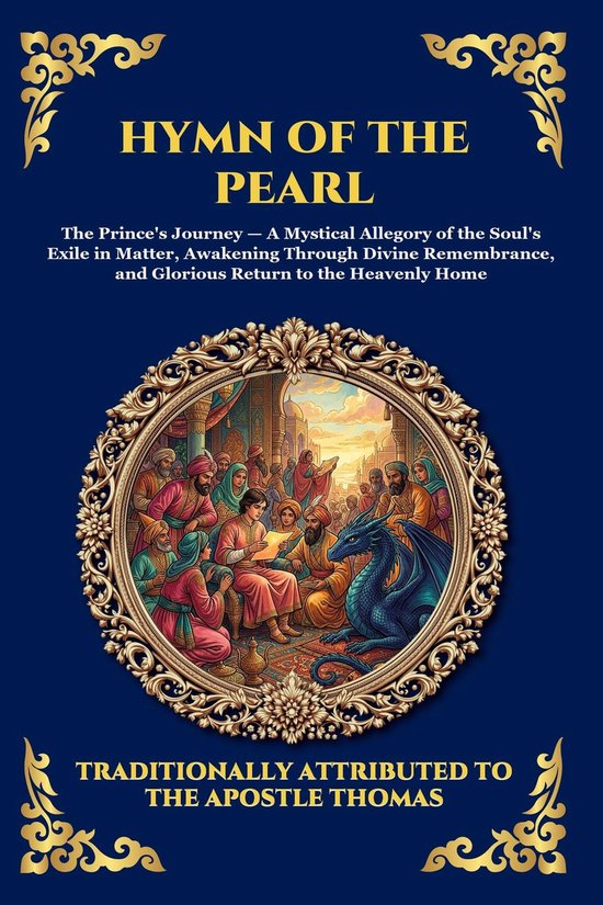 The Library of Alexandria - Esoteric 201 - Hymn of the Pearl
