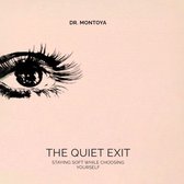 The Quiet Exit