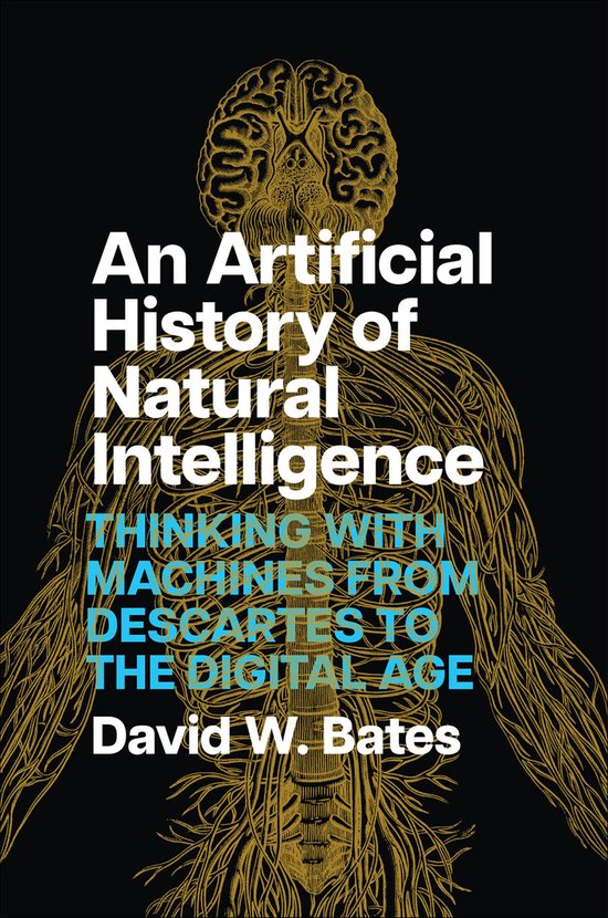 An Artificial History of Natural Intelligence - cover