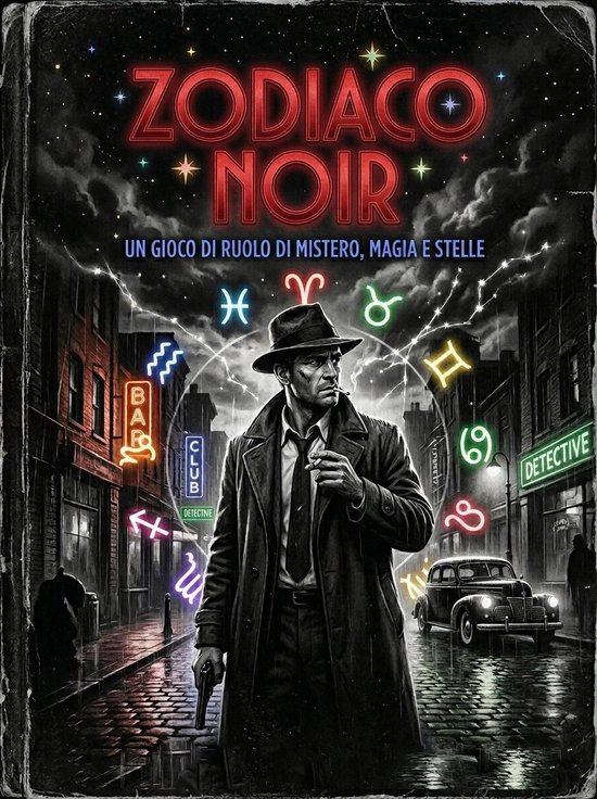 Zodiaco Noir - gioco di ruolo di mistero, magia e stelle - cover