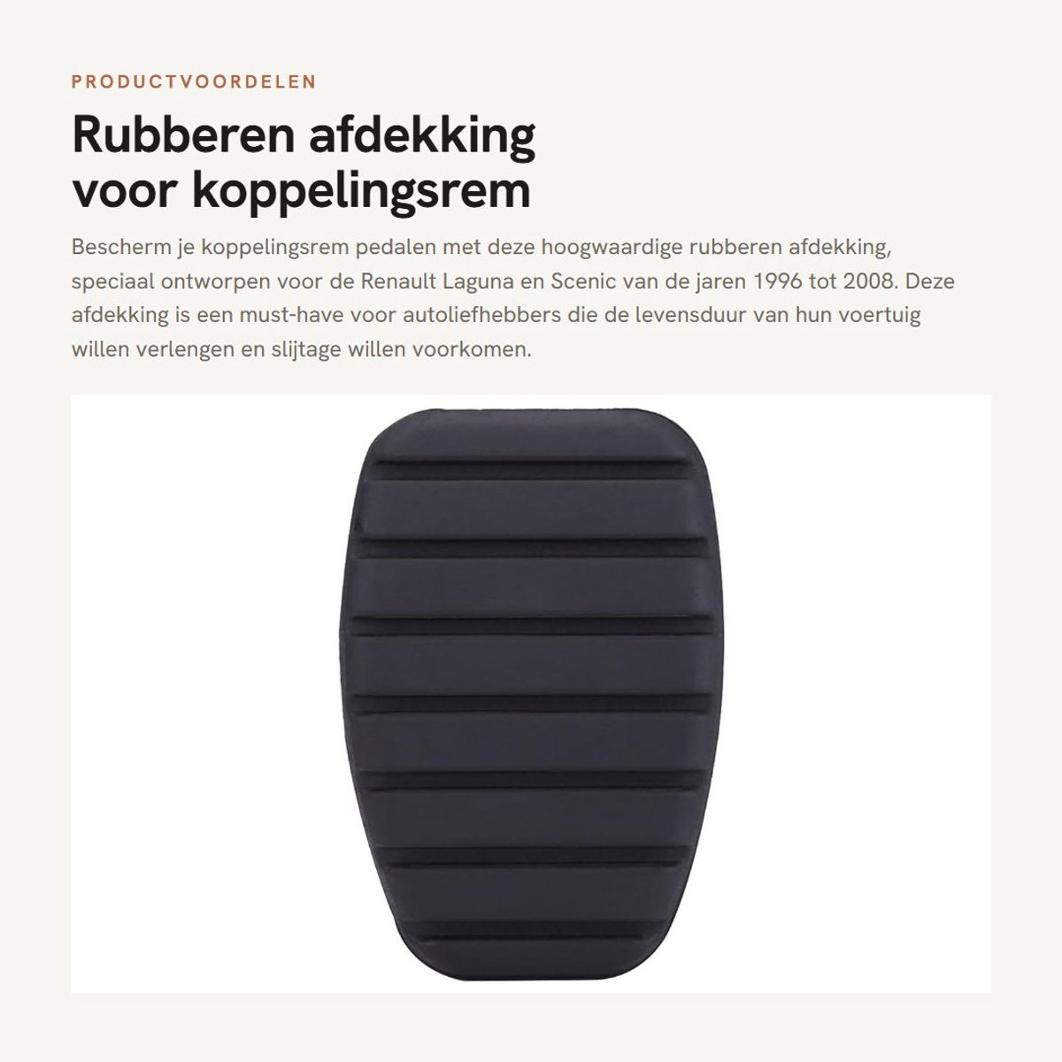 Dailygoods- Afdekking Rubber - Koppelingsrem Pedalen - Geschikt voor Laguna/Scenic - Zwart/Bruin - Voor alle series 1996-2008 - Lichtgewicht 30 g - Pedalrubber