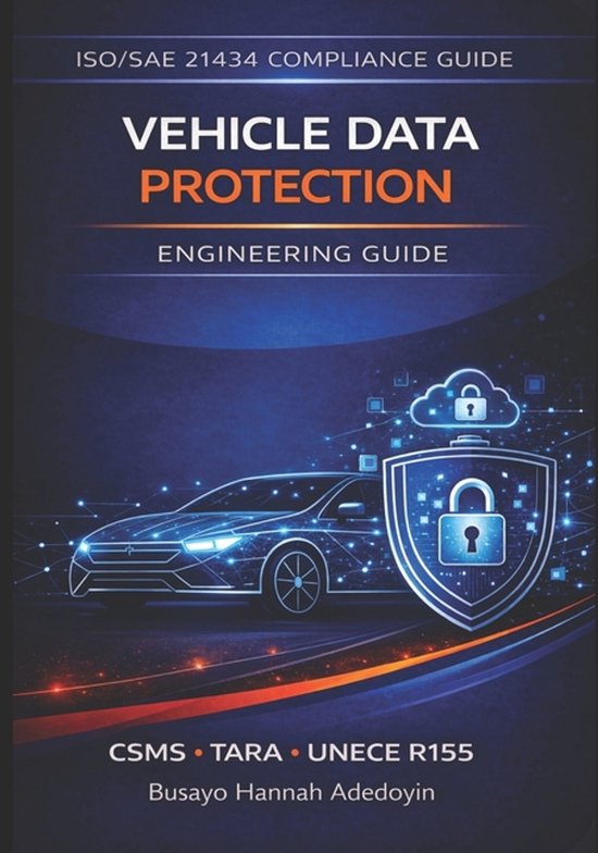 Automotive Cybersecurity Engineering- Vehicle Data Protectio ... - cover