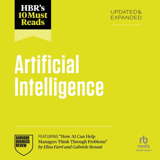 HBR's 10 Must Reads on Artificial Intelligence, Updated and  ... - cover