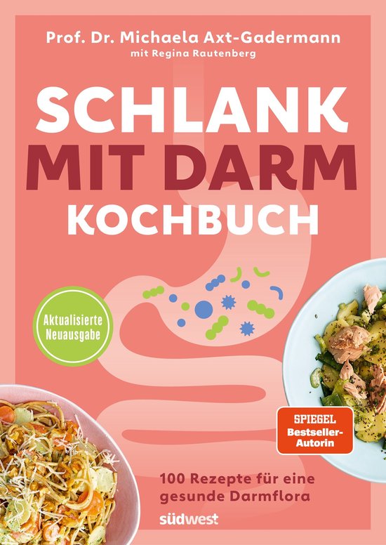 Schlank mit Darm Kochbuch - Aktualisierte Neuausgabe - cover