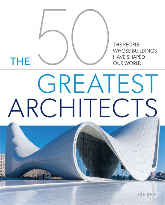 The 50 Greatest Architects - cover