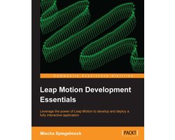 Leap Motion Development Essentials
