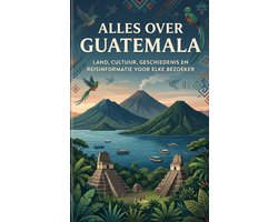 Alles over Guatemala