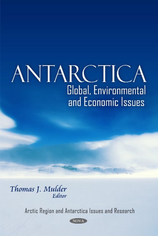 Boek 'Antarctica: Global, Environmental and Economic Issues', met een foto van Antarctica.