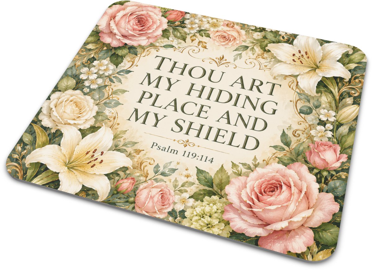 Muismat - Bijbeltekst Thou Art My Hiding Place Psalm 119:114 - Aquarel Klassieke Rozen en Lelies - Christelijk Cadeau - Computeronderlegger