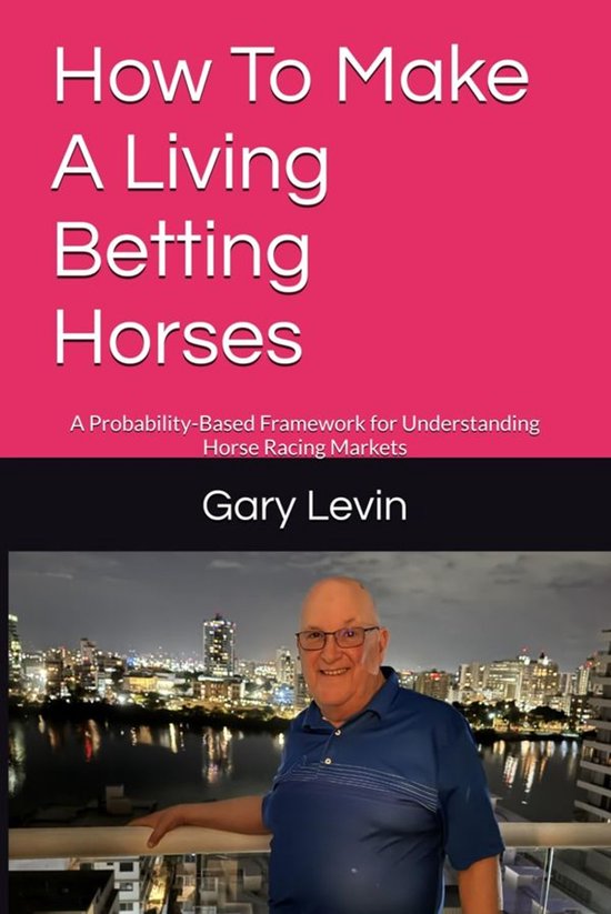 How To Make A Living Betting Horses - cover