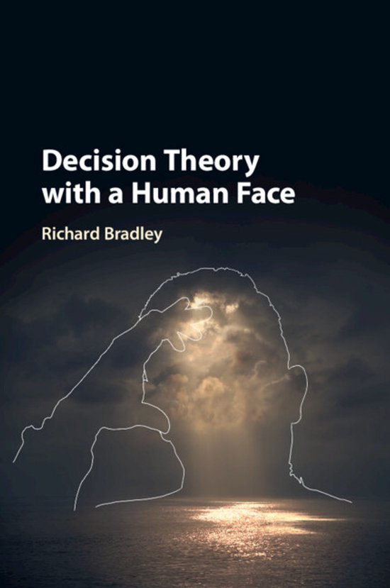 Decision Theory with a Human Face - cover
