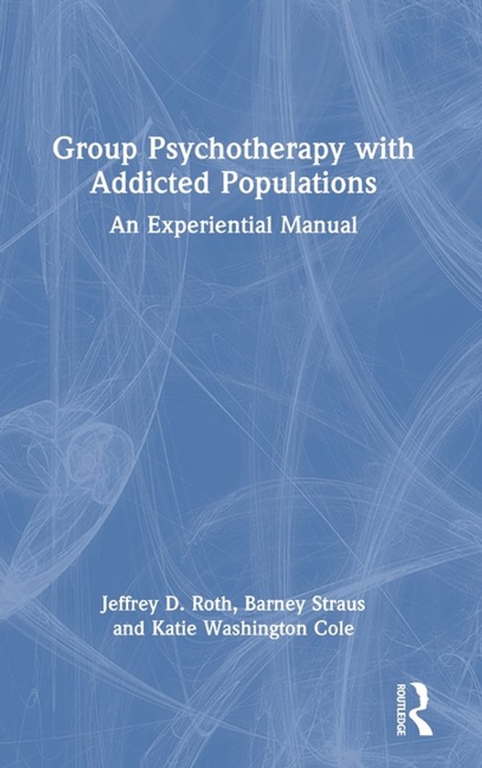 Group Psychotherapy with Addicted Populations - cover