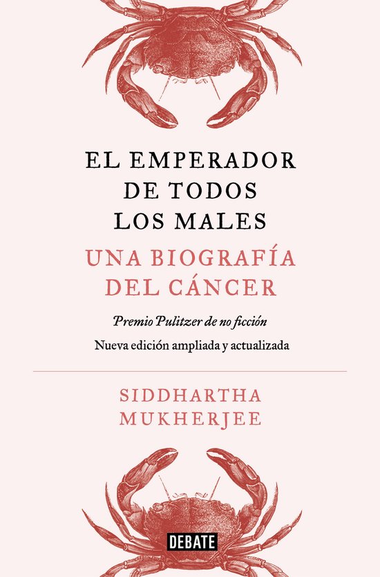 Livre 'El emperador de todos los males. Una biografía del cáncer' avec deux illustrations de crabes rouges et le titre.
