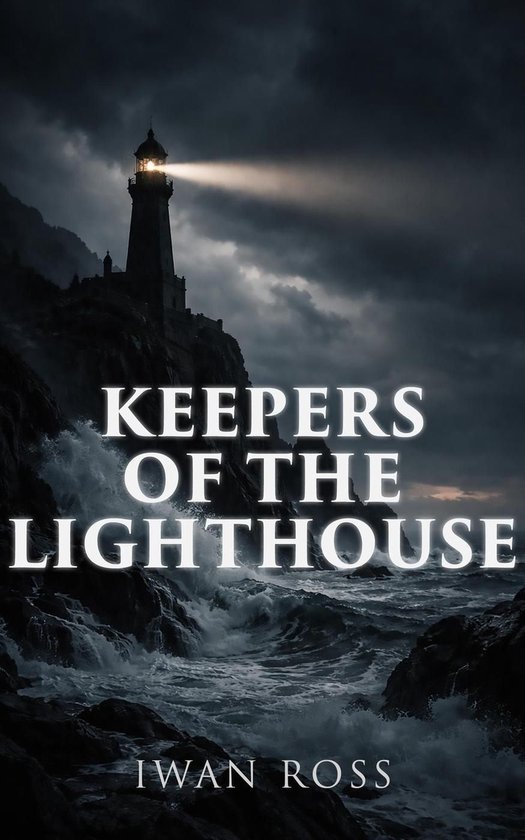The McTavish Chronicles 3 - Keepers Of The Lighthouse - cover