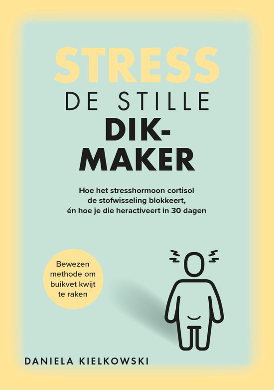 Stress - De stille dikmaker - cover