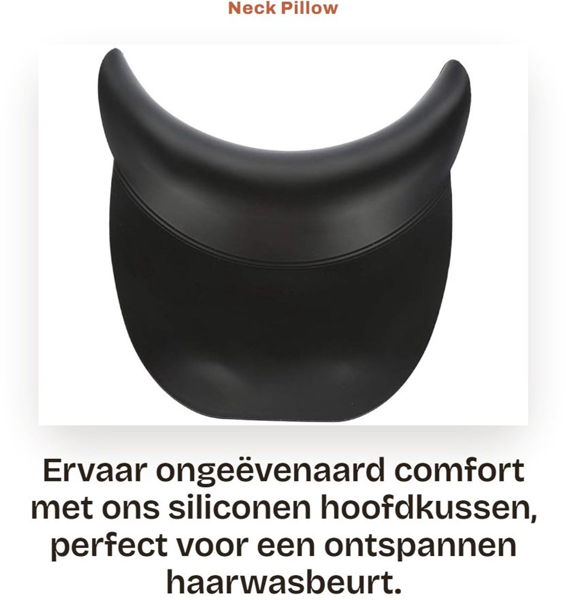 Dailygoods- Nekkussen Siliconen - Draagbaar - Haarwaskussen - Antislip - Comfortabel - Langdurig Gebruik - Shampookussen