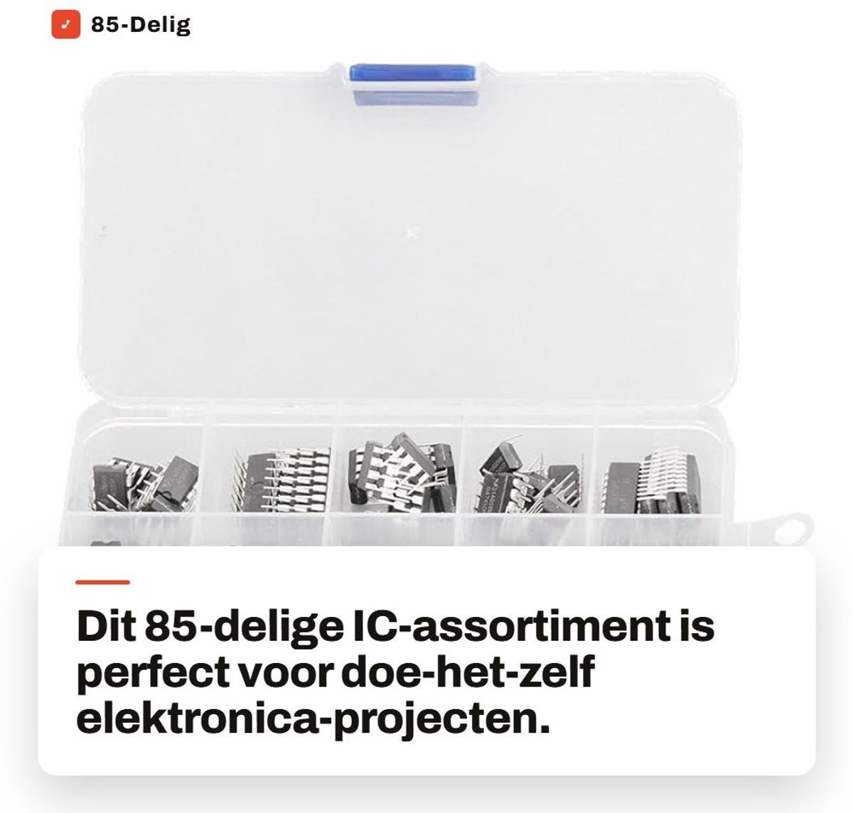 Dailygoods - 85-Delig IC-Assortiment met Opbergdoos voor Elektronische Projecten