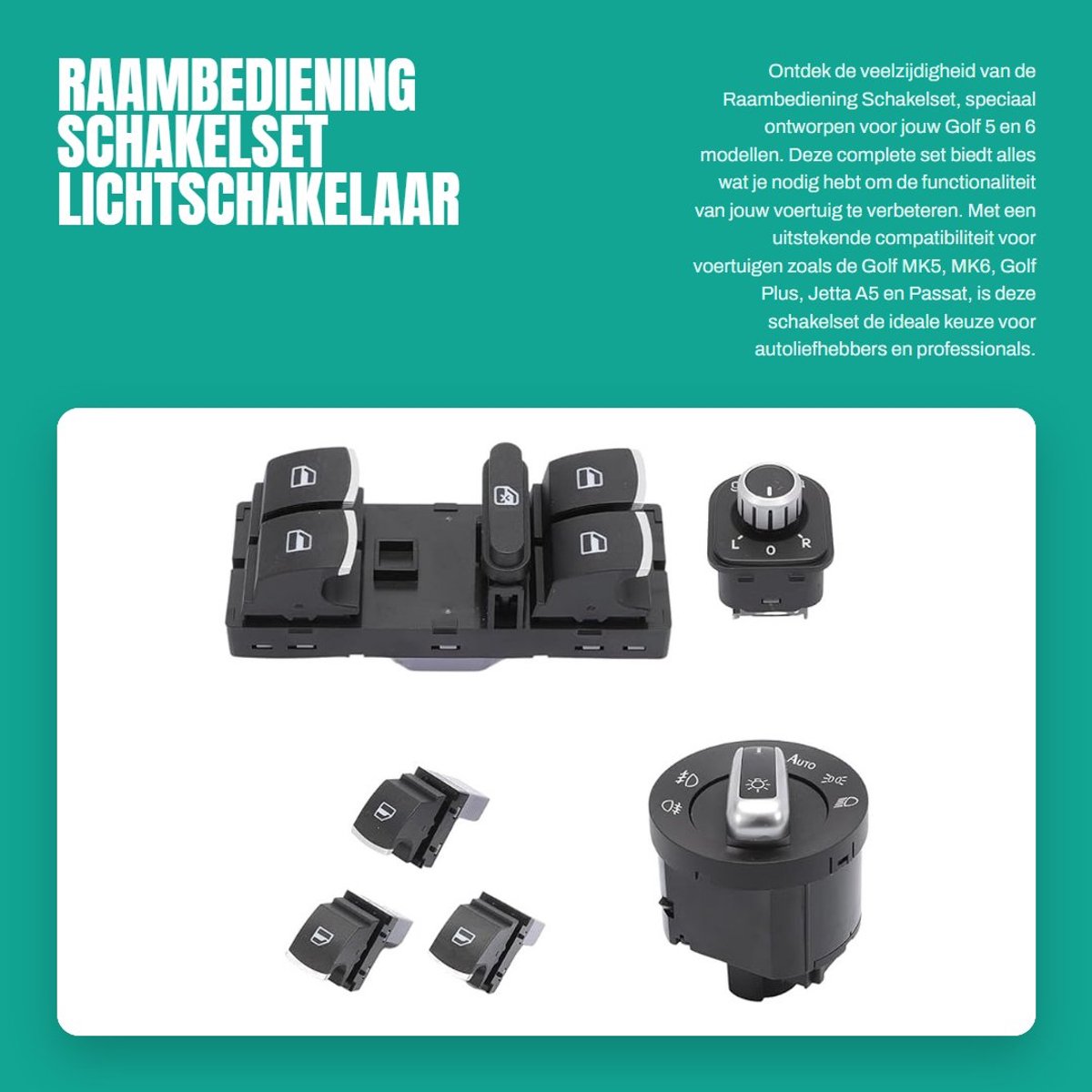 Dailygoods- Raambediening Schakelset 6 Stuks - Spiegelschakelaar - Hoofdvensterhendelschakelaar - Koplampschakelaar - Golf MK5/MK6 - Compatibel met OEM 5ND959565B - Schakelaar