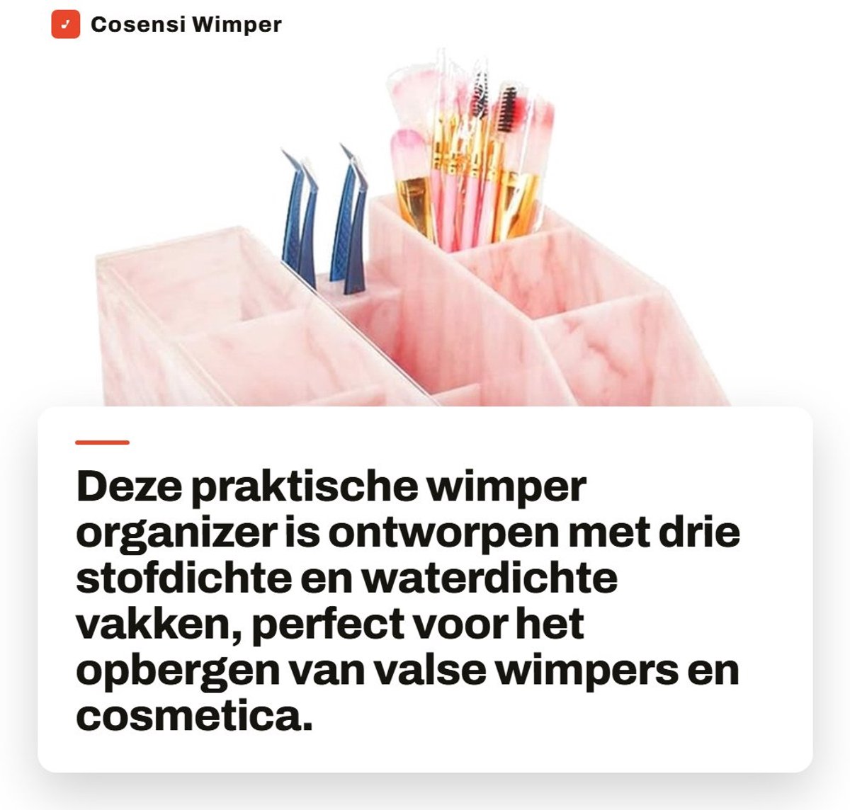 Dailygoods- Wimper Opbergdoos Waterdicht - Make-up Organizer - Cosmetische Organizer - Acryl/Marmer - Drie Vakken - Inclusief Pincet Opberggat