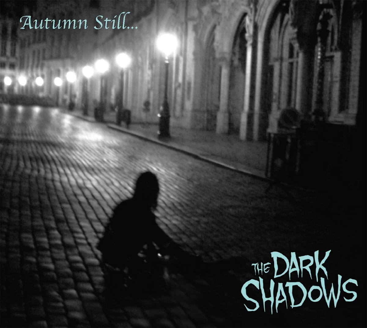The Dark Shadows - Autumn Still (CD)