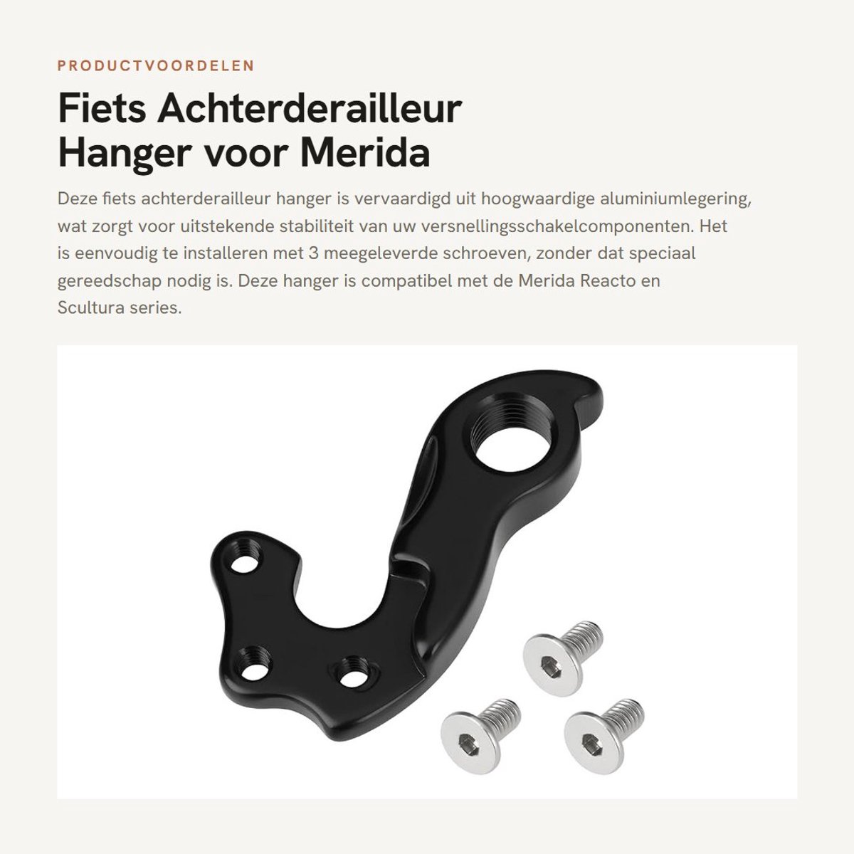 Dailygoods- Achterderailleurhanger Aluminiumlegering - Compatibel met Merida Reacto/Scultura - Eenvoudig te installeren - Vervangt beschadigde hanger - Inclusief 3 schroeven - Lichtgewicht 14g - Fietsstaart