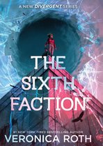 De cover van 'The Sixth Faction', een boek uit 'A New Divergent Series', met een vrouw in rode kleding op een gebouw.
