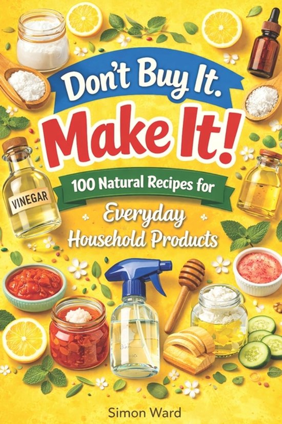 Don't Buy It. Make It! - cover