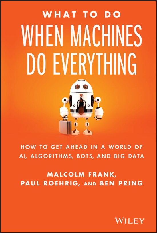 What to Do When Machines Do Everything - cover
