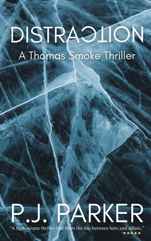 A Thomas Smoke Thriller 2 - Distraction - cover