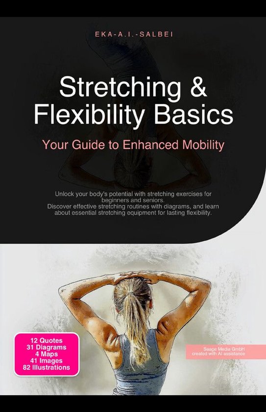 Stretching & Flexibility Basics: Your Guide to Enhanced Mobi ... - cover