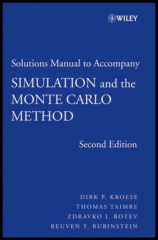 Omslag van het boek 'Solutions Manual to Accompany SIMULATION and the MONTE CARLO METHOD' in het blauw.