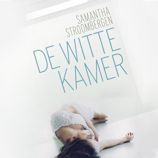De witte kamer - cover