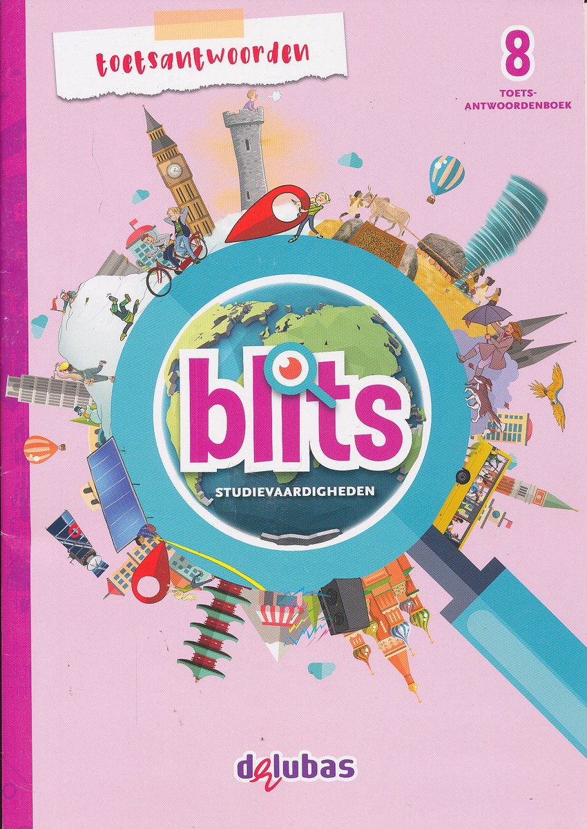 Blits Studievaardigheden Versie 2 Antwoorden Toets groep 8