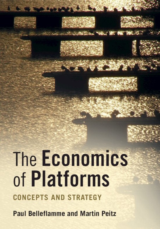 Boek 'The Economics of Platforms: Concepts and Strategy' met auteurs Paul Belleflamme en Martin Peitz, met een silhouet van een brug met vogels.