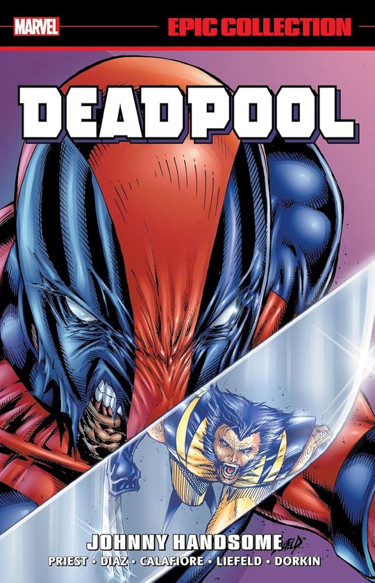Deadpool Epic Collection: Johnny Handsome