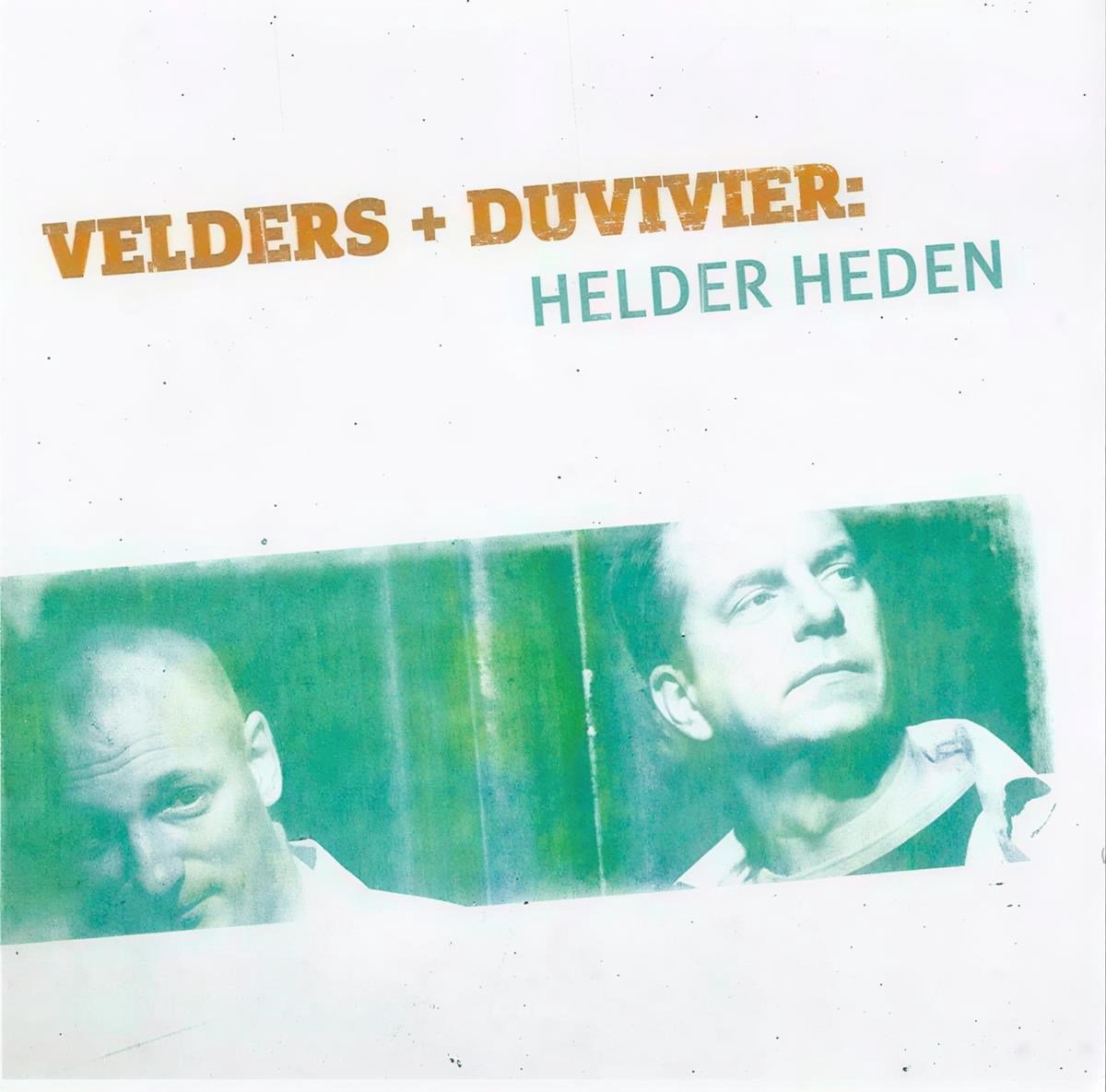 Velders + Duvivier - Helder Heden (CD)