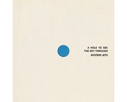 Mystery Jets - A Hole To See The Sky Through (CD)
