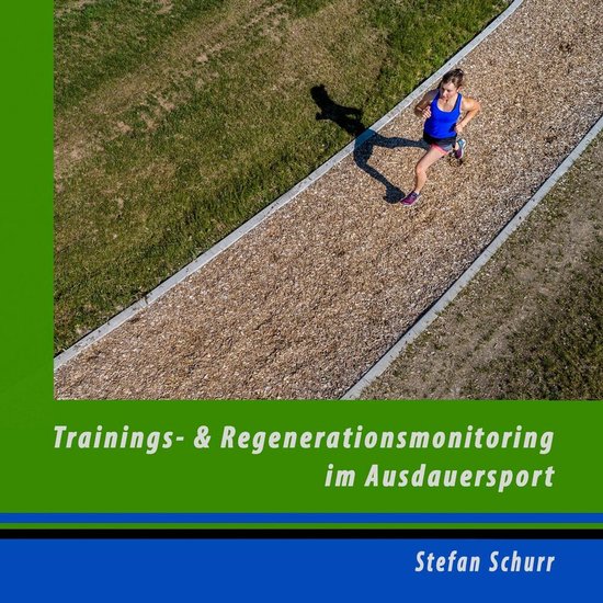 Trainings- und Regenerationsmonitoring im Ausdauersport - cover