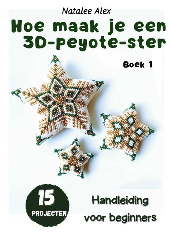 Hoe naai je een 3D Peyote-ster? - cover