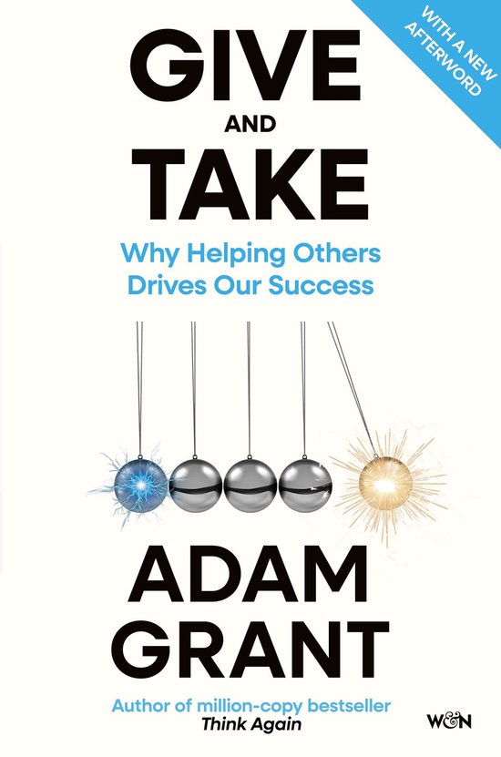 Livre 'Give and Take' par Adam Grant illustré par le berceau de Newton, avec le texte 'GIVE AND TAKE'.