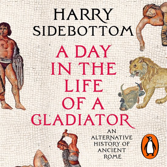A Day in the Life of a Gladiator - cover