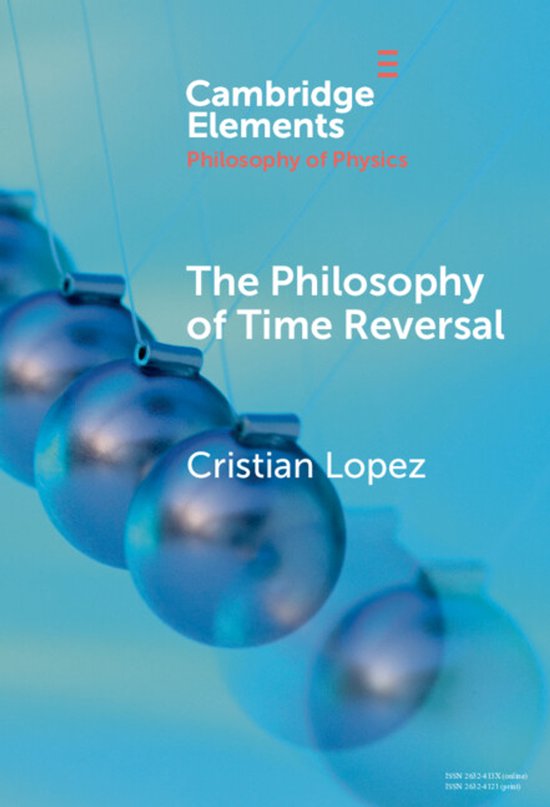Elements in the Philosophy of Physics-The Philosophy of Time ... - cover