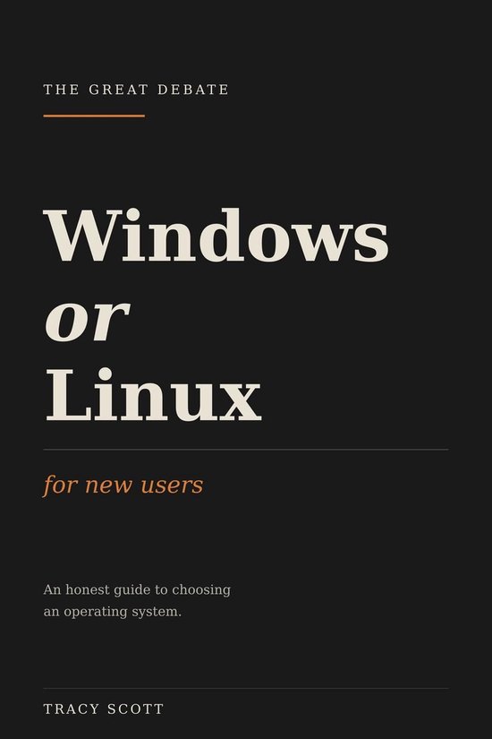 Windows or Linux, For New Users - cover