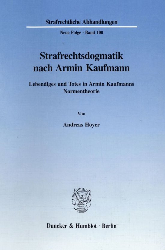 Strafrechtsdogmatik Nach Armin Kaufmann - cover