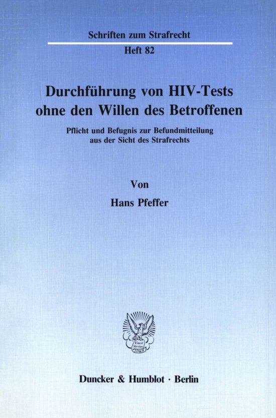 Durchführung Von Hiv-Tests Ohne Den Willen Des Betroffenen - cover