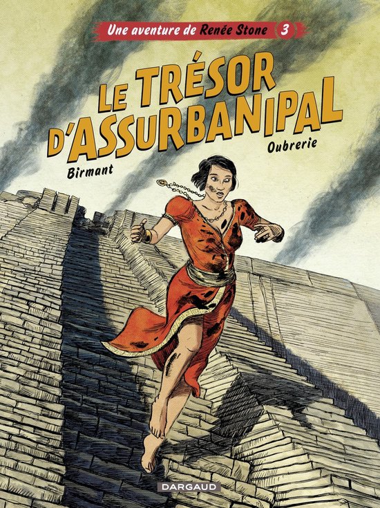 Une aventure de Renée Stone 3 - Une aventure de Renée Stone - Tome 3 - Le trésor d'Assurbanipal