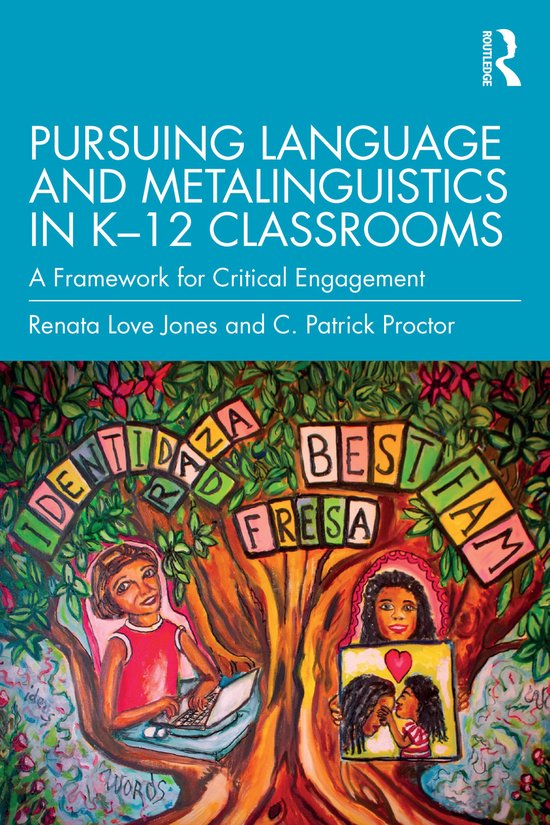 Pursuing Language and Metalinguistics in K–12 Classrooms - cover