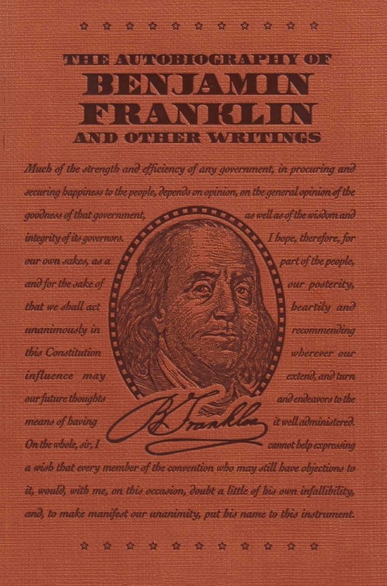 The Autobiography of Benjamin Franklin and Other Writings - cover