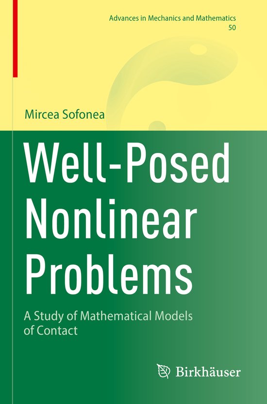 Advances in Mechanics and Mathematics50- Well-Posed Nonlinea ... - cover