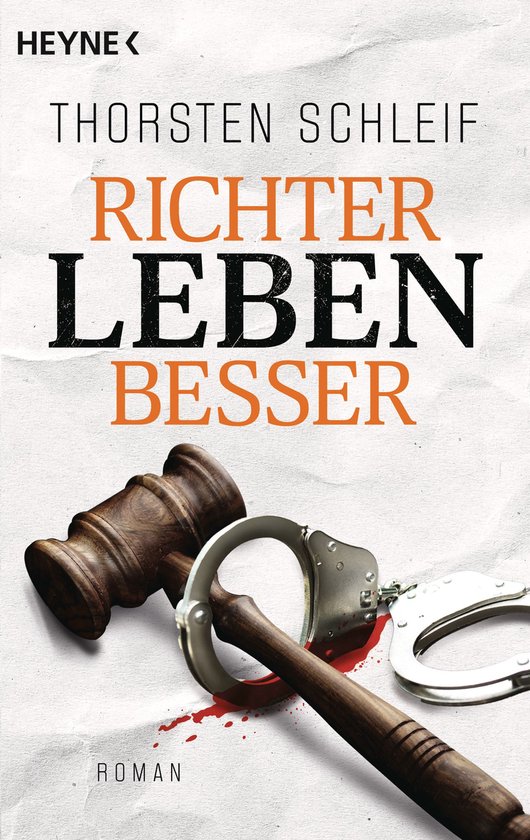 Die Siggi Buckmann-Reihe 4 - Richter leben besser - cover